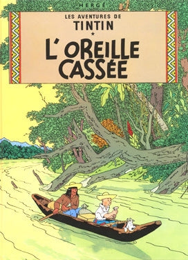 TINTIN: L'OREILLE CASSEE - carte postale