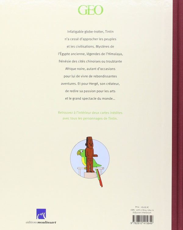 TINTIN: LES ARTS & LES CIVILISATIONS VUS PAR LE HEROS D'HERGE, HORS-SERIE GEO