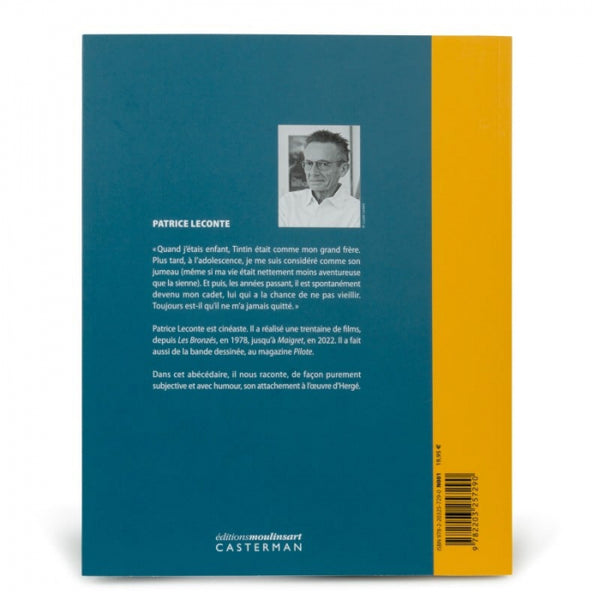 Tintin de A à Z par Patrice LECONTE, Editions Moulinsart-Casterman 2023