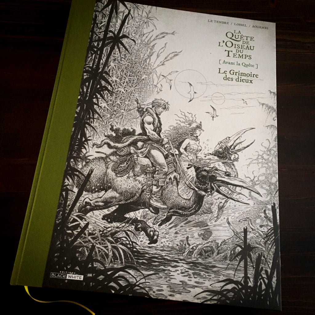 LA QUETE DE L'OISEAU DU TEMPS: AVANT LA QUETE, LE GRIMOIRE DES DIEUX - tirage luxe