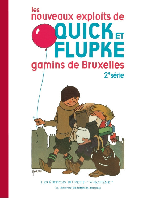 QUICK & FLUPKE: GAMINS DE BRUXELLES 2° série - fac-similé de l'édition noir & blanc