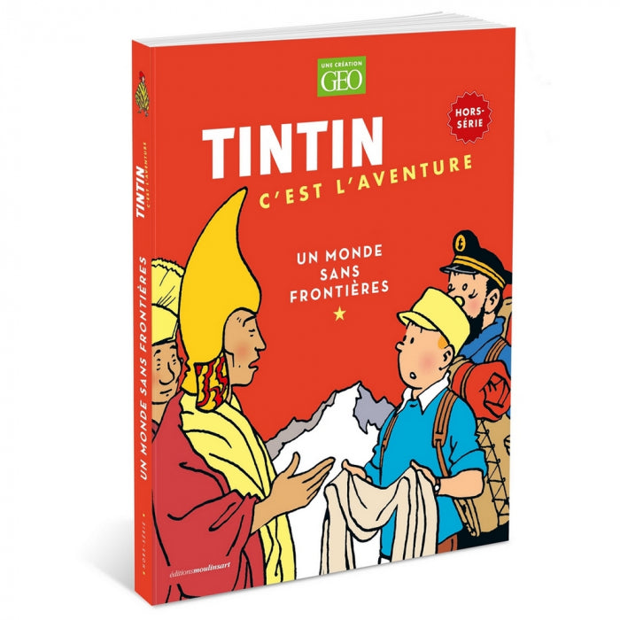 Revue TINTIN C'EST L'AVENTURE Hors-série N°3 : un monde sans frontières (2023)