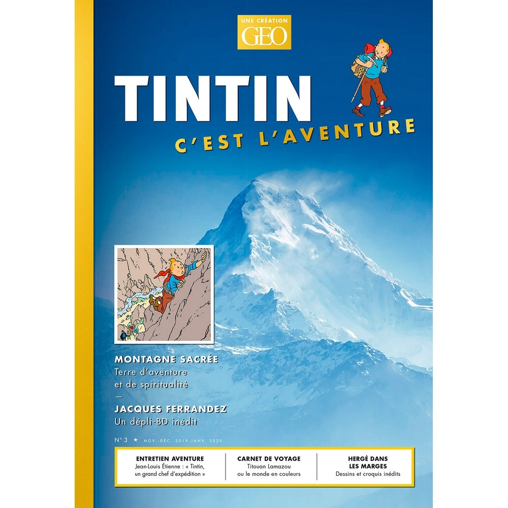 Revue TINTIN C'EST L'AVENTURE N°03, La montagne - Nov. - Déc. 2019 Janvier 2020