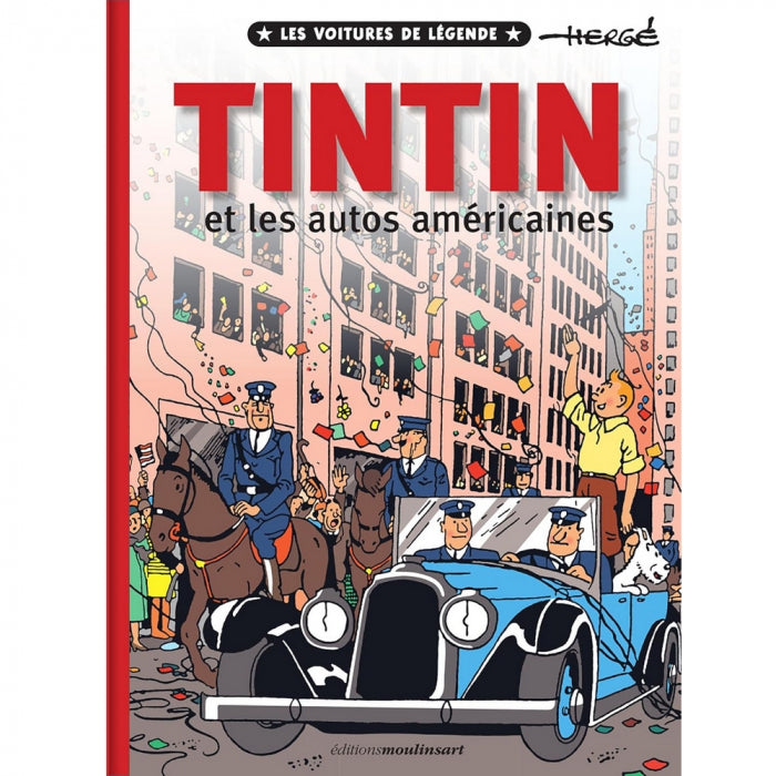 Les voitures de légende - Tintin et les autos Américaines Moulinsart 2023 (24533)