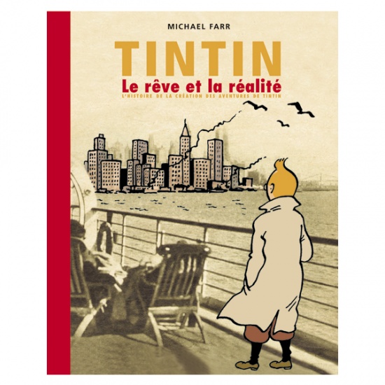 TINTIN - LE REVE & LA REALITE