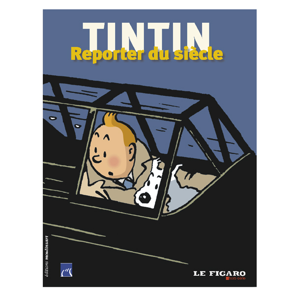 TINTIN - REPORTER DU SIECLE - hors-série Le Figaro