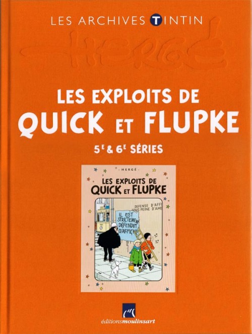 LES ARCHIVES TINTIN: Quick & Flupke 5e & 6e séries Hergé Moulinsart 2013 (2544008)