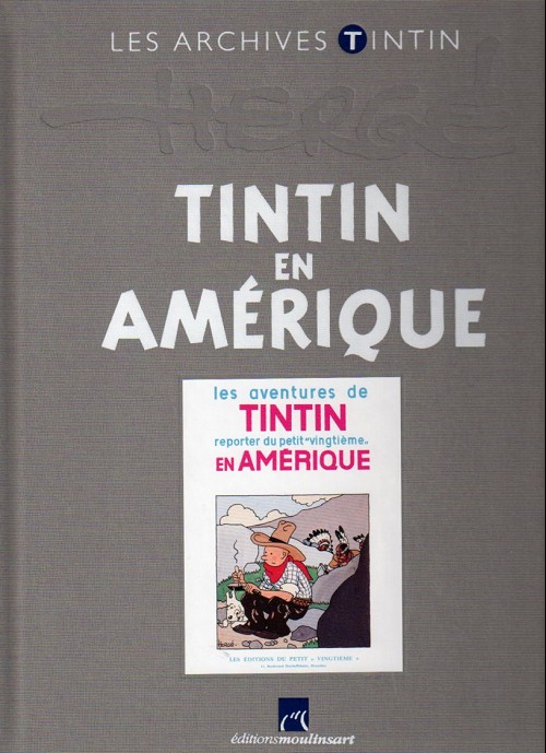 LES ARCHIVES TINTIN: TINTIN EN AMERIQUE, Version Noir & Blanc