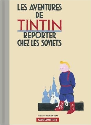 TINTIN: TINTIN AU PAYS DES SOVIETS - couleur, version luxe