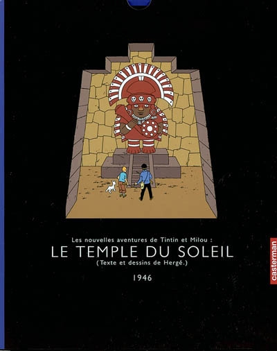 TINTIN - LE TEMPLE DU SOLEIL - édition intégrale 1946
