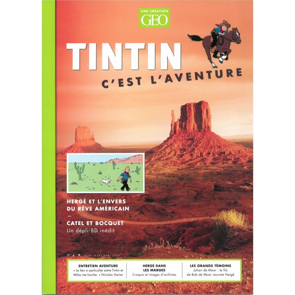 TINTIN: TINTIN C'EST L'AVENTURE N°4 - revue Février-Mars-Avril 2020