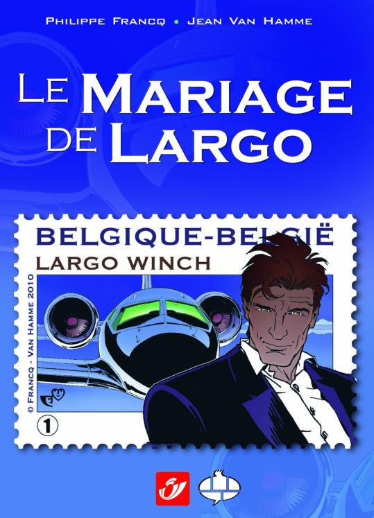 LARGO WINCH - LE MARIAGE DE LARGO SIMPLE EDITION - stamped book