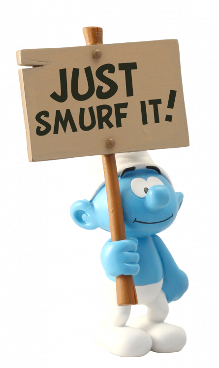 SMURFS: SMURF with a SIGN JUST SMURF IT! - 12 cm resin statue