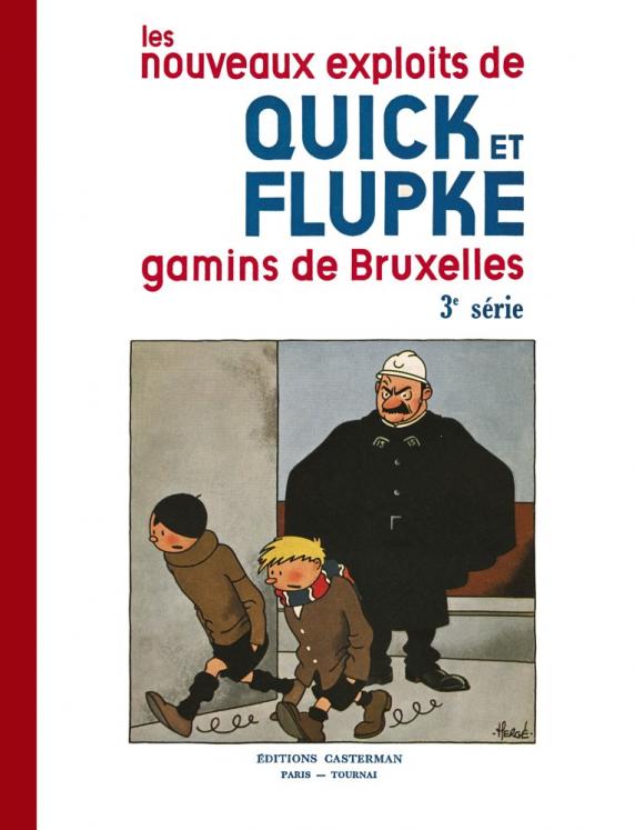QUICK & FLUPKE: GAMINS DE BRUXELLES 3° série - fac-similé de l'édition noir & blanc