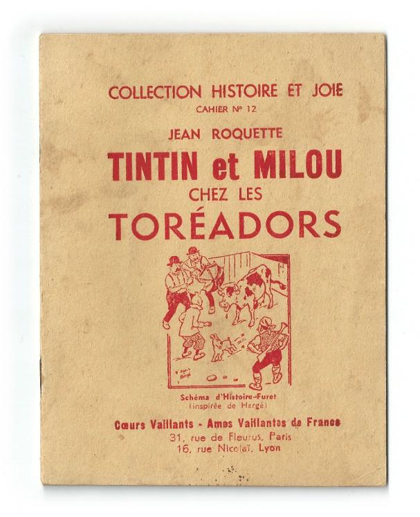 TINTIN: TINTIN ET MILOU CHEZ LES TOREADORS par Jean Roquette - petit album des années 40