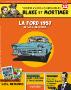 BLAKE & MORTIMER, VOITURES & VEHICULES FANTASTIQUES #12 - FORD 1957 - véhicule miniature 1/43